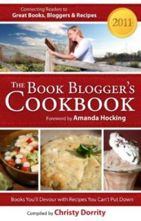 The 2011 Book Blogger's Cookbook by ChristyDorrity