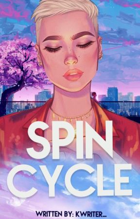 Spin Cycle by ktwriter_