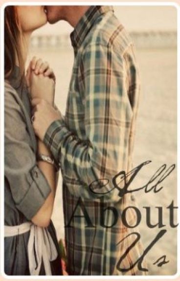 All About Us by iTeddyBear
