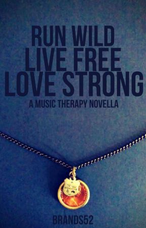 Run Wild. Live Free. Love Strong. by brands52
