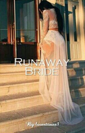 Runaway Bride by Lovestories3