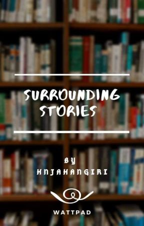 Surrounding Stories (Collection) by HNJahangiri