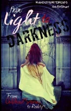 From Light to Darkness by RandomWriter1209