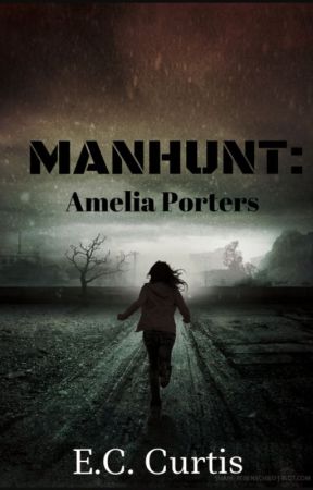 MANHUNT: Amelia Porters #JustWriteIt #Psychological #Creepy #Kidnapping by Christina_Westring