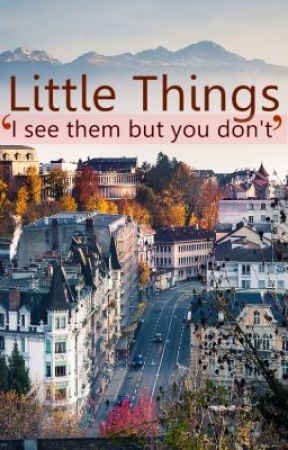 Little Things by RahniaForever