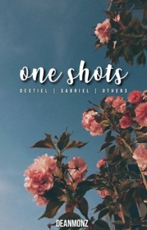 supernatural one-shots by deanmonz