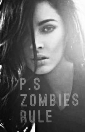 P.s Zombies Rule by vampalli