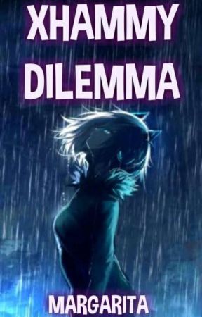 Xhammy Dilemma by Margarita29