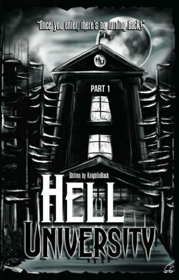 Hell University Published Kib Wattpad