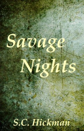 Savage Nights by alien_ecologies