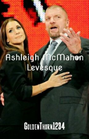 Ashleigh McMahon Levesque by AveaReigns1234