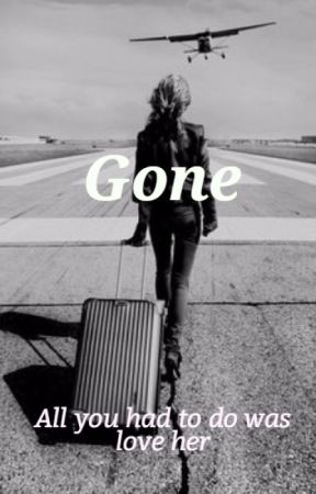 Gone by dedeluv
