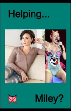 Helping Miley? by demisaveslives