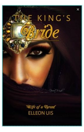 The King's Bride by elleonrosk