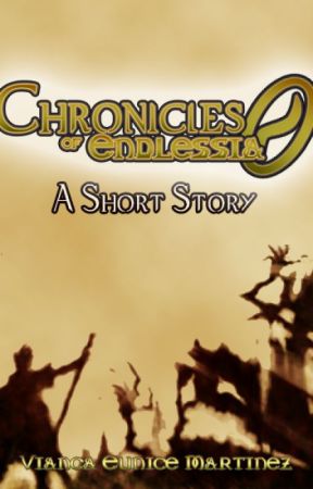 Chronicles of Endlessia: Zero by ViancaEMartinez