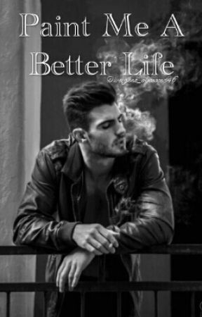 Paint Me A Better Life by Divergent_obsessed46