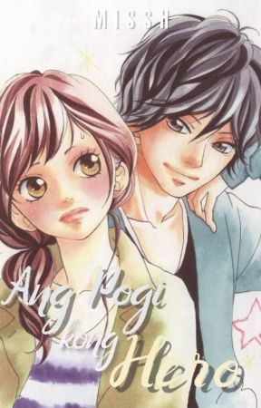 Ang Pogi kong Hero (APKG BOOK 2) by _Miss_H_