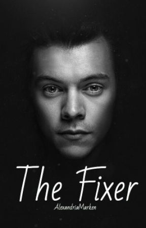 The Fixer// h.s. au Book 2 by alexM111