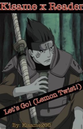 Let's go! (Kisame x reader) lemon twist by Kisame200