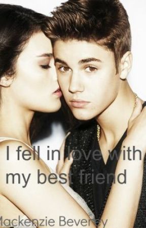 I fell in with my bestfriend- A Justin Bieber love story {BOOK 1} (complete) by kenzie199637