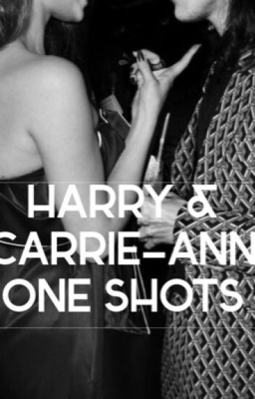 Harry & Carrie-Ann One Shots. by One_Direction_x