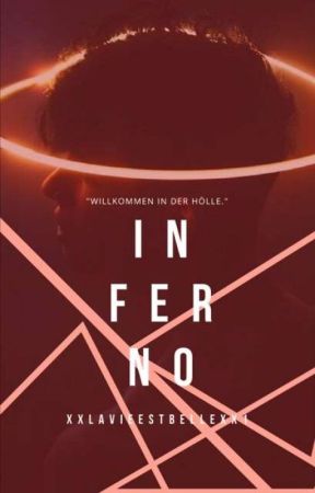 Inferno by xxlavieestbellexx1
