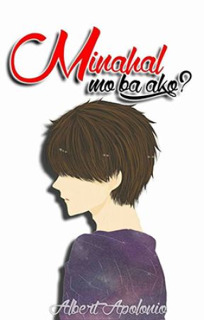 Minahal Mo Ba Ako? by StainedEros
