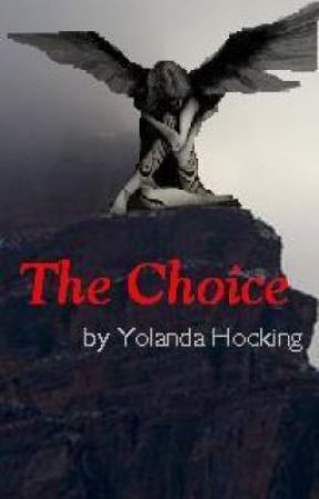 The Choice by yolandawolf