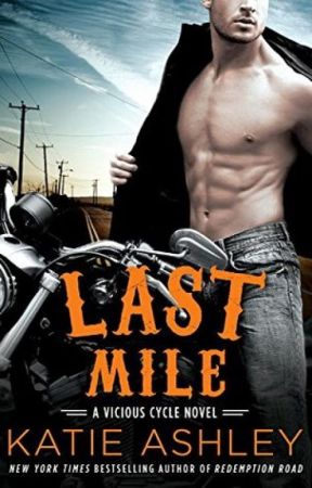 Prologue to Last Mile by KatieAshleyRomance