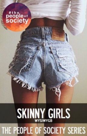 Skinny Girls by wysiwygb