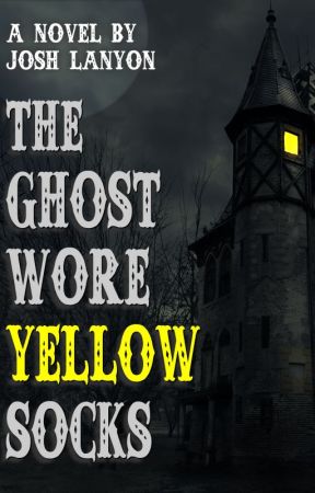 The Ghost Wore Yellow Socks by JoshLanyon