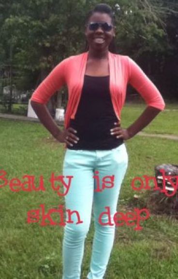 Is beauty only skin deep essay