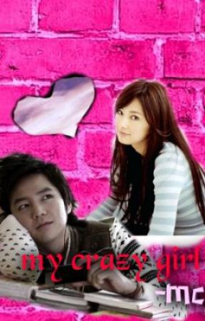 My Crazy Girl by mcgirl