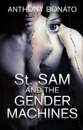 St. Sam and the Gender Machines by abonato