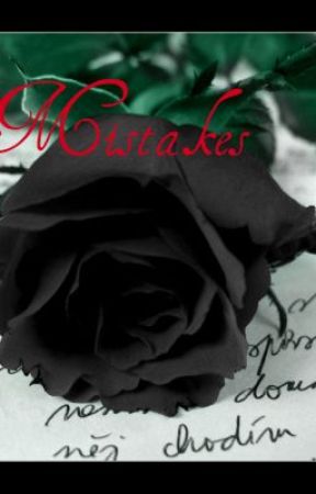 Mistakes by Gottaluvdabooks