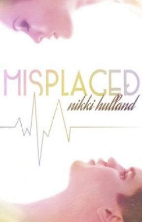 Misplaced (Completed) by NikkiHulland