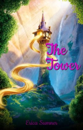 The Tower by EricaSumner13