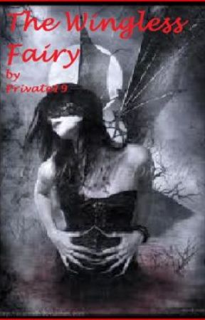 The Wingless Fairy by Private19