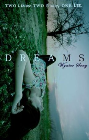 Dreams by Wynter-Song
