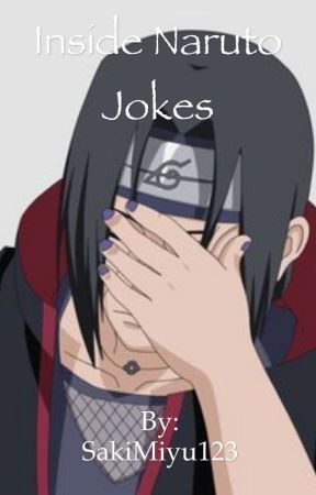 Inside Naruto jokes. **DISCONTINUED by Underfanz