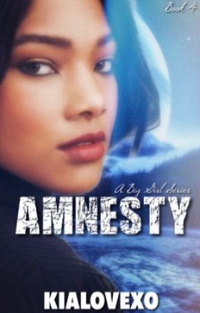 Amnesty | Book 4 by KiaLovexo
