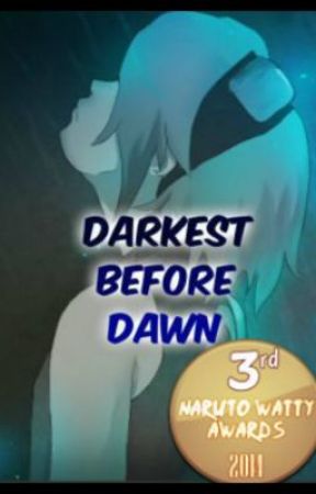 Darkest Before Dawn by writer168