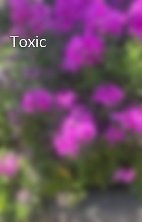Toxic by Sheba_Rosa