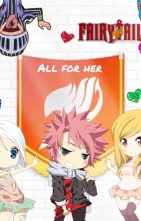 All For Her (Nalu) by Zan_Droid