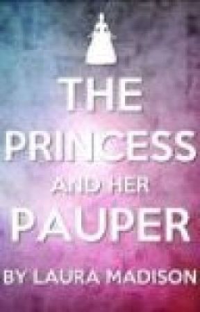 The Princess and Her Pauper by LauraMadison