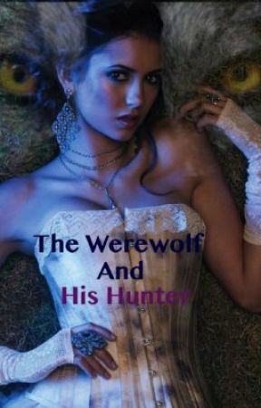 The werewolf and his Hunter by buttercupv45