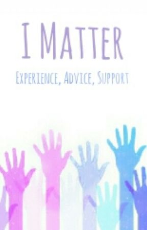 I Matter by TheMatterProject