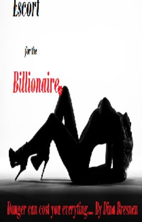 Escort for the Billionaire by Mysterious-x-Girl