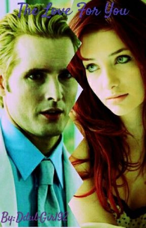 The Love For You (Twilight Saga/Carlisle Love Story) by DdubPrincess92