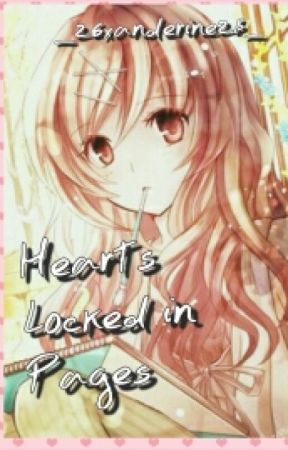 Hearts Locked in Pages by _26xanderine28_